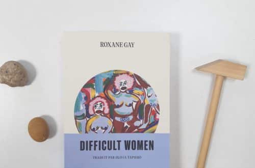 Difficult women