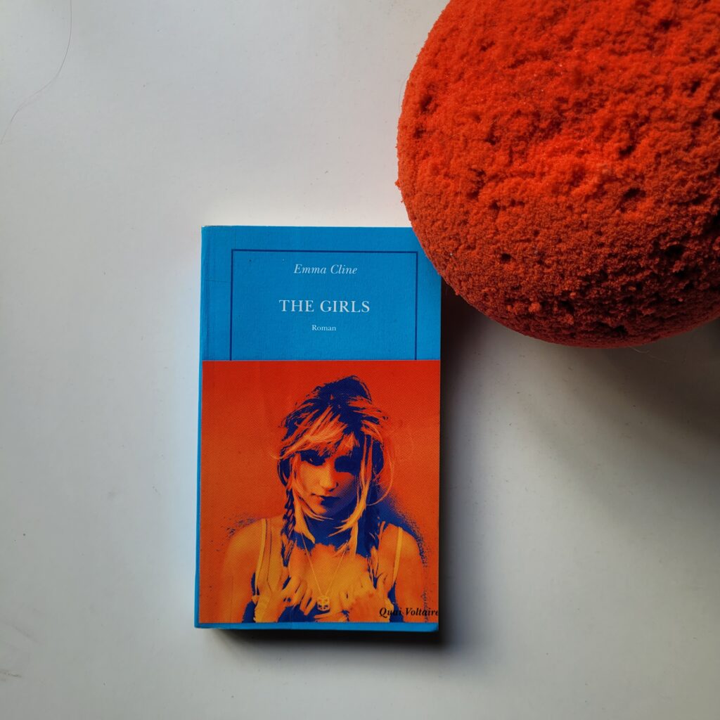 The girls, Emma Cline. - Lu par Ju